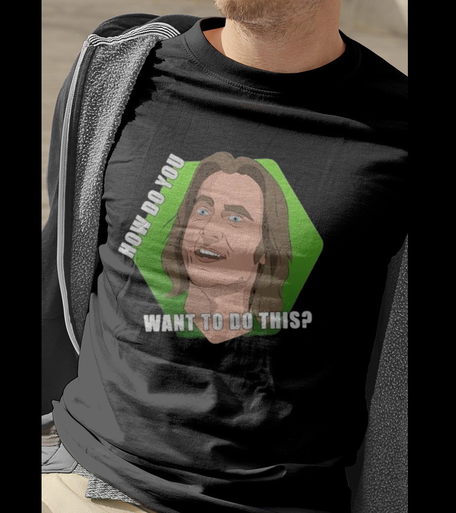 Matthew Mercer How Do You Want To Do This Iconic Catchphrase T-Shirt