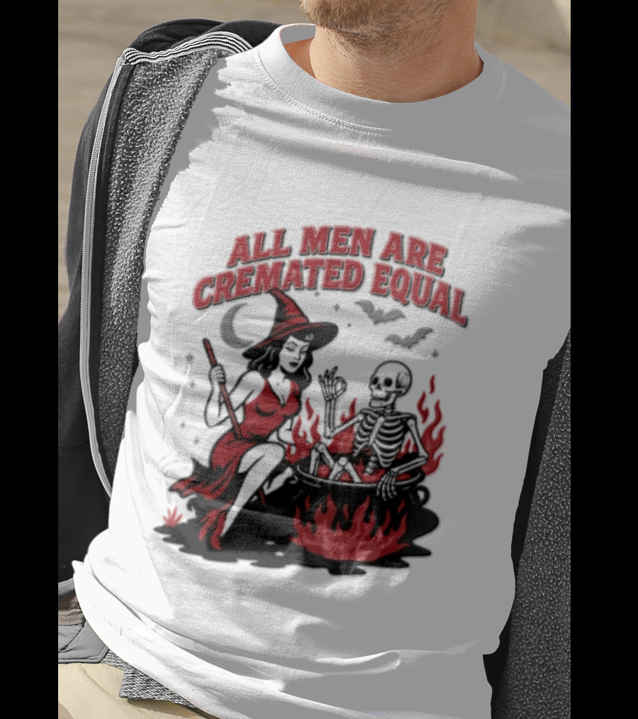 All Men Are Cremated Equal Witch Skeleton Cauldron Halloween T-Shirt