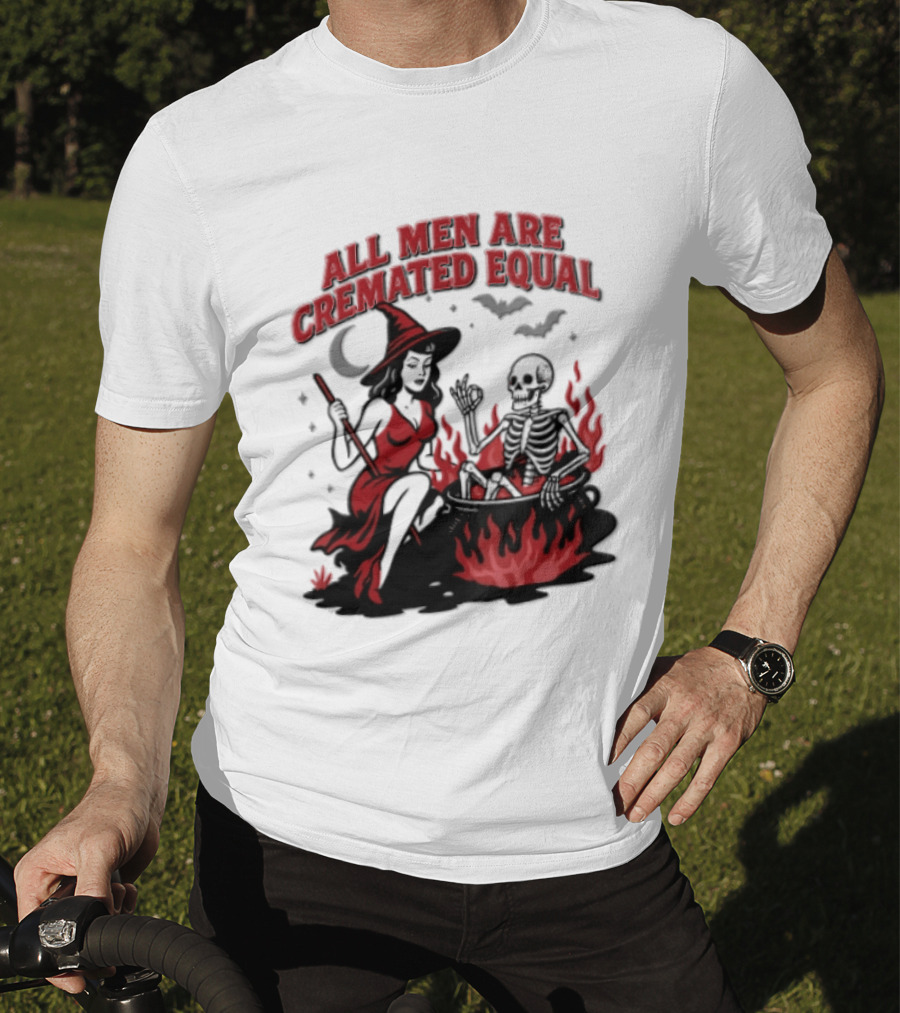 All Men Are Cremated Equal Witch Skeleton Cauldron Halloween T-Shirt