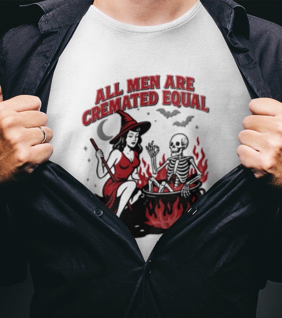All Men Are Cremated Equal Witch Skeleton Cauldron Halloween T-Shirt