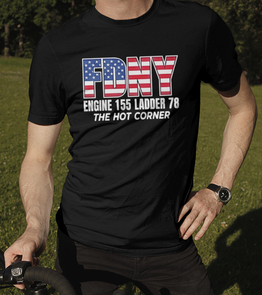 FDNY Engine 155 Ladder 78 The Hot Corner American Flag Edition T-Shirt