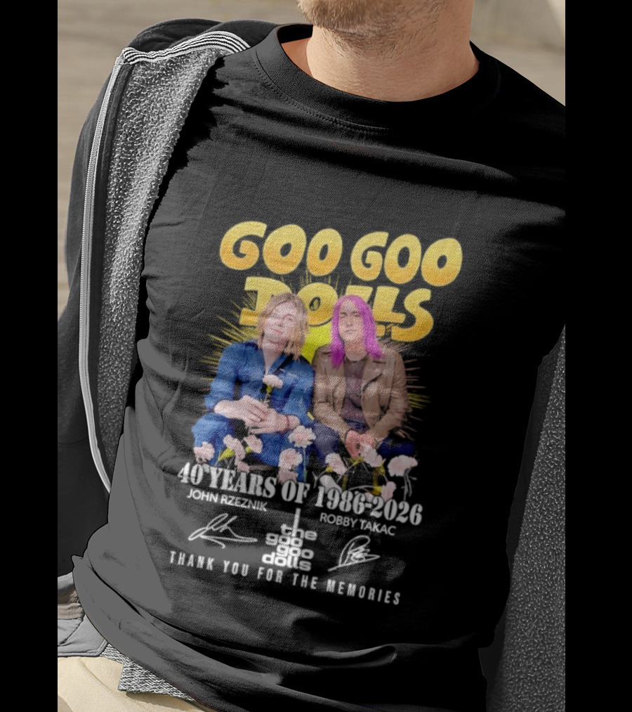 Goo Goo Dolls 40 Years 1986 2026 John Rzeznik Robby Takac Thank You For The Memories T-Shirt