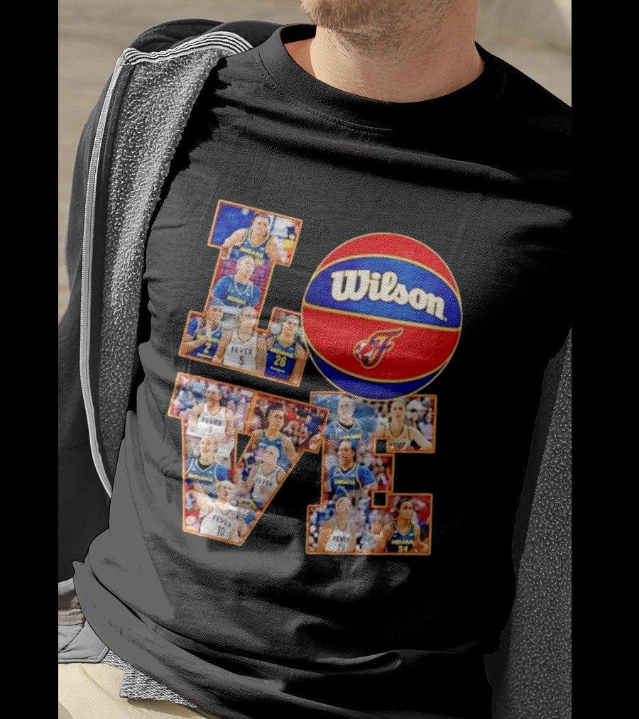 Indiana Fever Wilson Basketball Team Love WNBA Players T-Shirt
