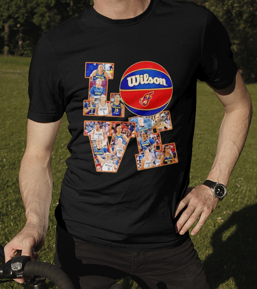Indiana Fever Wilson Basketball Team Love WNBA Players T-Shirt