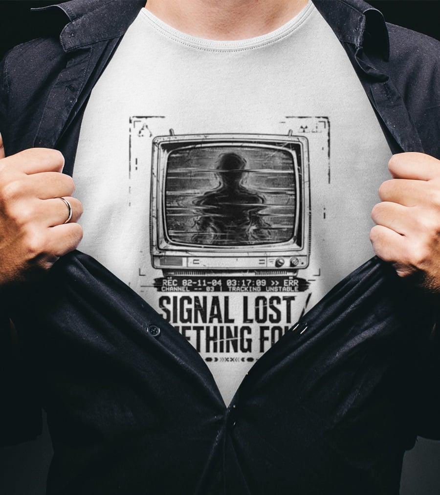 Signal Lost Something Found Vintage Television Glitch Effect T-Shirt