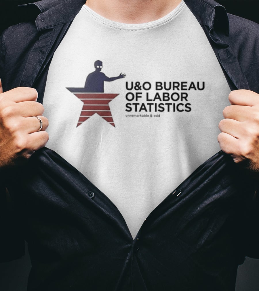 U&O Bureau Of Labor Statistics Unremarkable Odd Washington D.C. T-Shirt