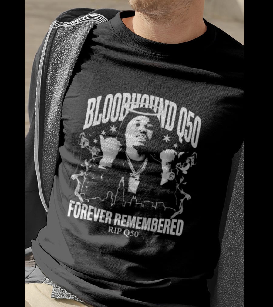 Bloodhound Q50 Forever Remembered RIP Q50 Memorial T-Shirt