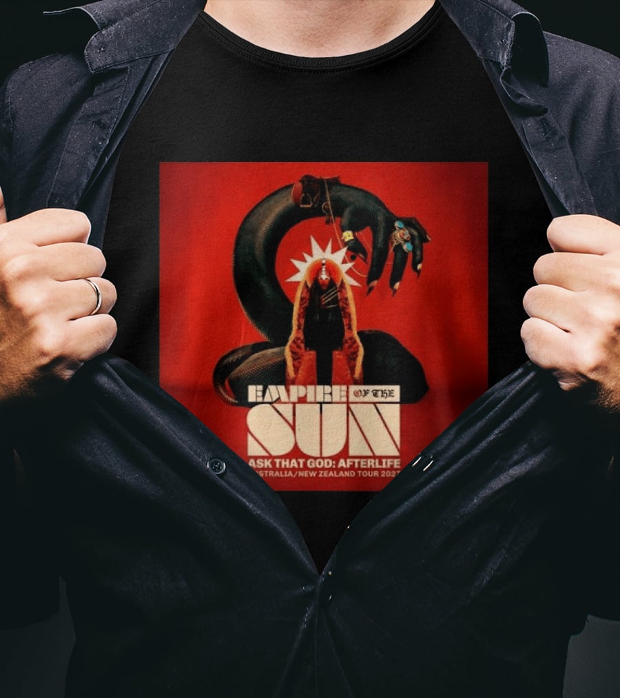 Empire Of The Sun Ask That God Afterlife Australia New Zealand Tour 2027 T-Shirt