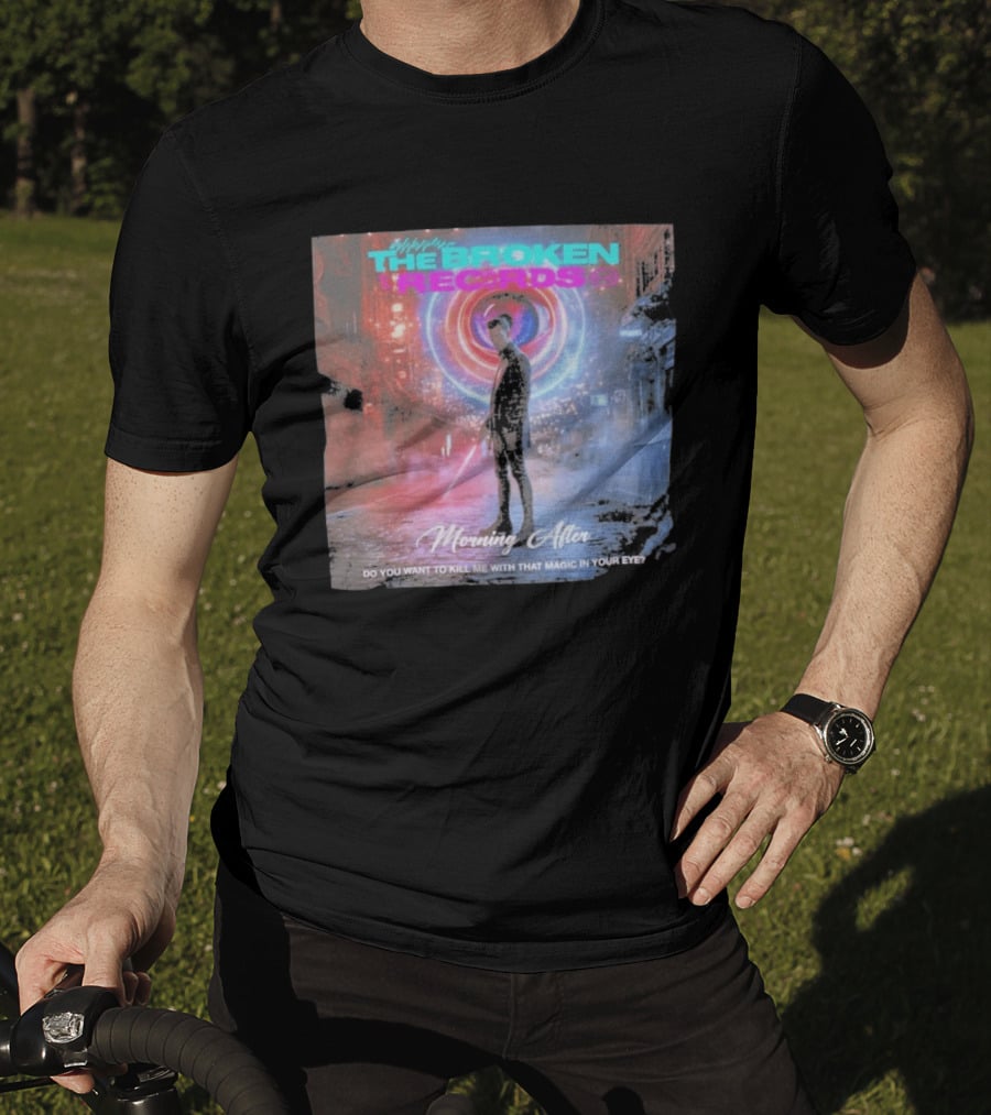 Morning After The Broken Records Magic In Your Eye T-Shirt
