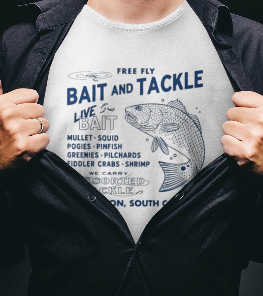 Free Fly Bait And Tackle Live Bait Fresh Shrimp Charleston South Carolina T-Shirt