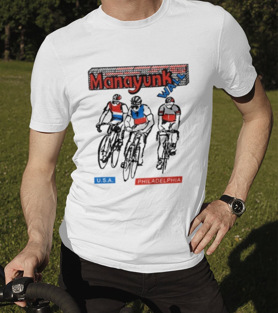 Manayunk Wall Classic USA Philadelphia Cycling Event T-Shirt