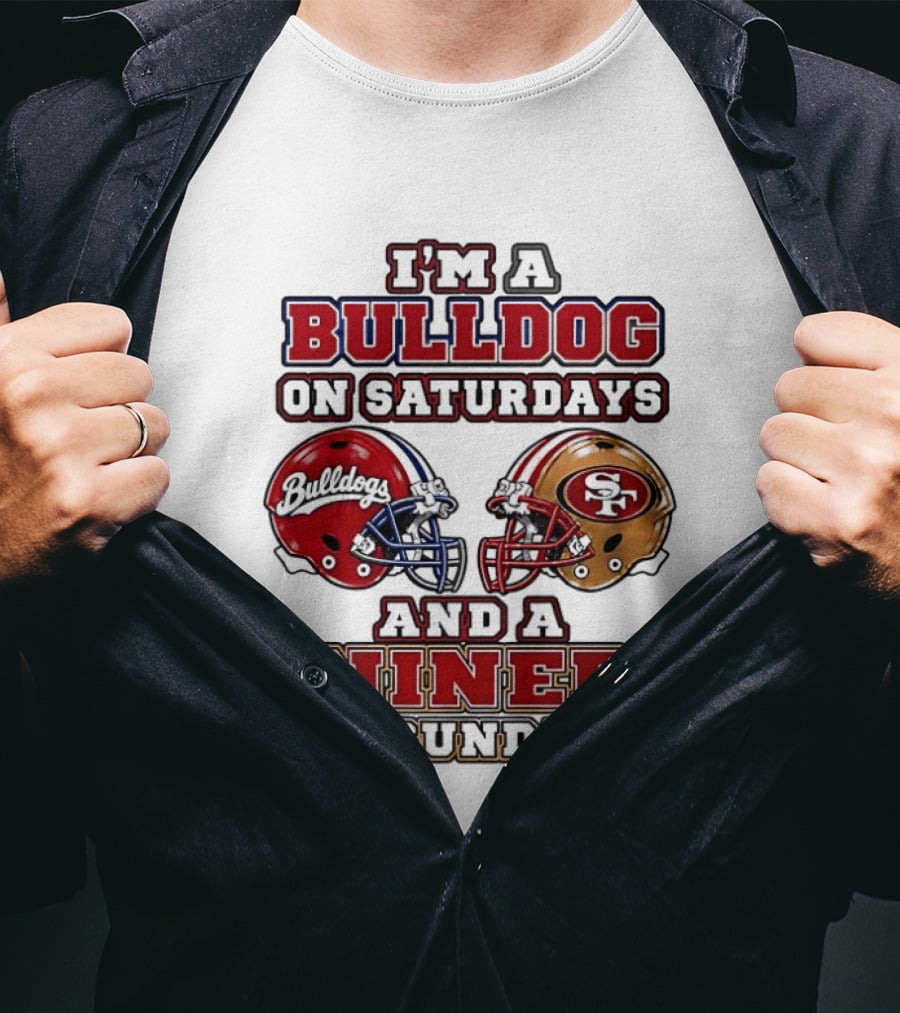 I'm A Bulldog On Saturdays And A Niner On Sundays Football Helmets T-Shirt