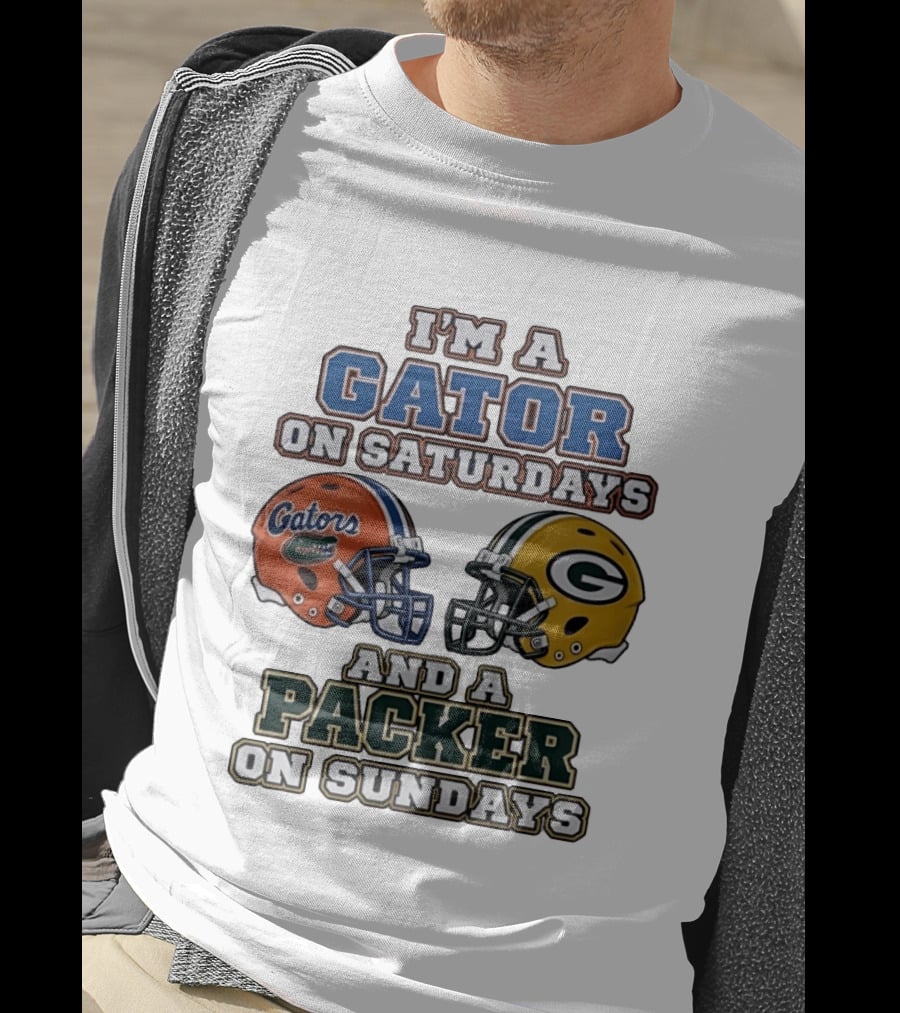 I'm A Gator On Saturdays And A Packer On Sundays Football Fan Gear T-Shirt