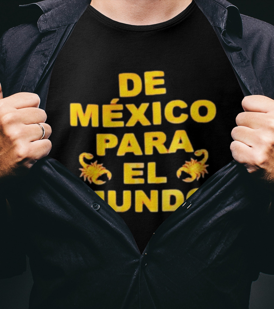 De México Para El Mundo Scorpions T-Shirt