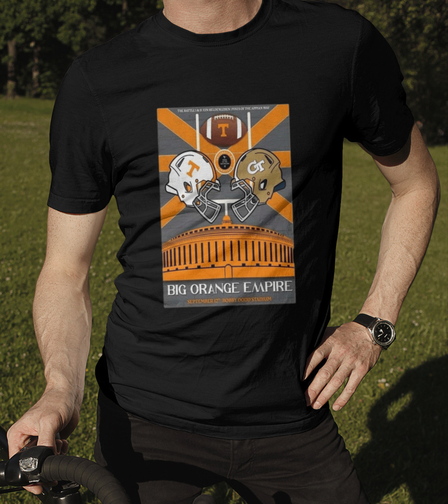 Tennessee Vs Georgia Tech Big Orange Empire September 12 2026 Bobby Dodd Stadium Football Duel T-Shirt