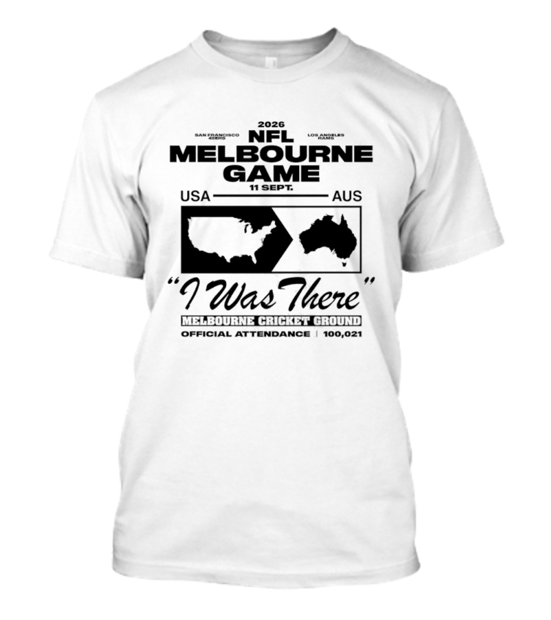 2026 NFL Melbourne Game USA AUS Official Attendance 104921 I Was There T-Shirt