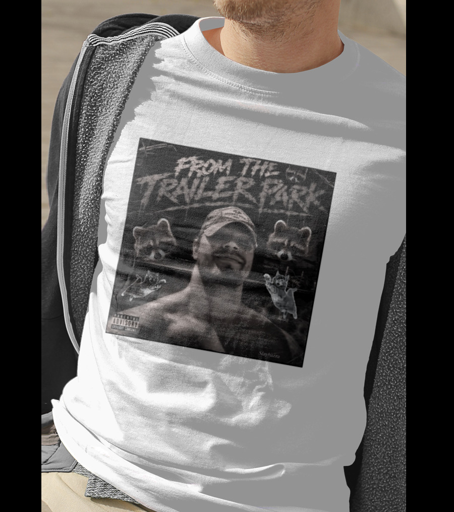 From The Trailer Park Slaybazza Parental Advisory Explicit Content Rugged T-Shirt