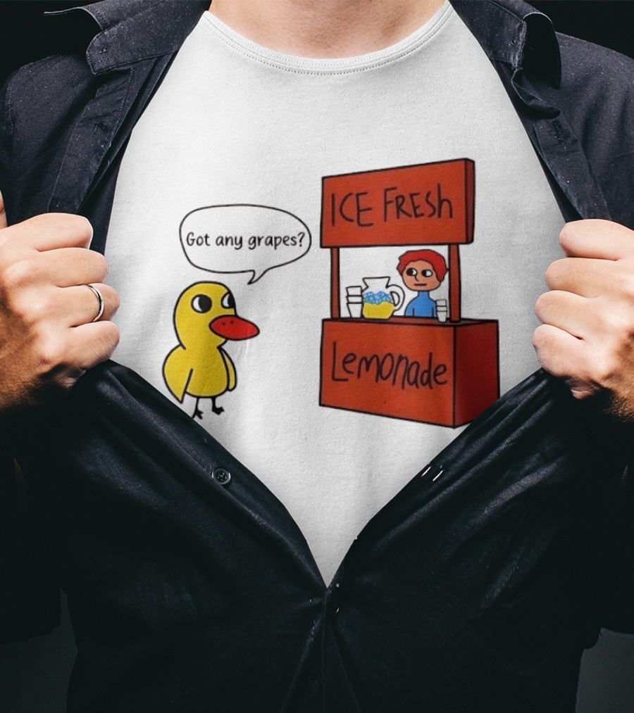 Got Any Grapes Duck Ice Fresh Lemonade Stand T-Shirt