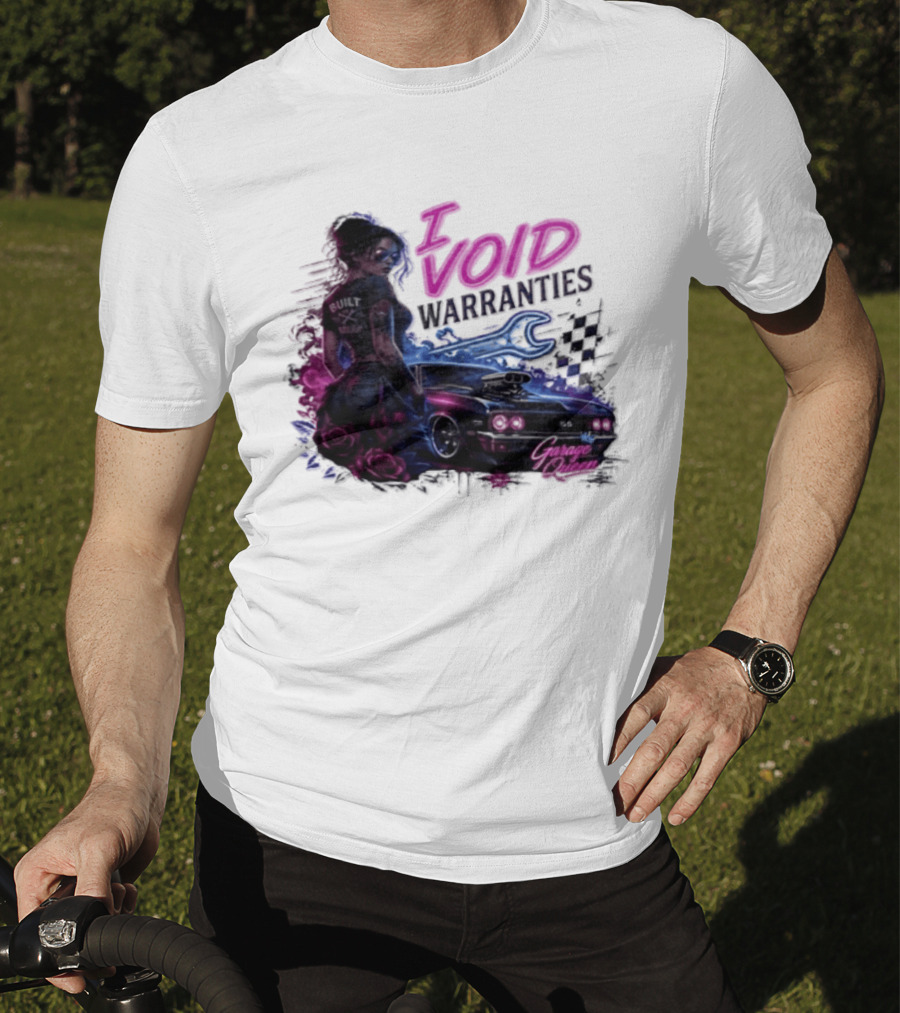 I Void Warranties Garage Queen Car Mechanic T-Shirt