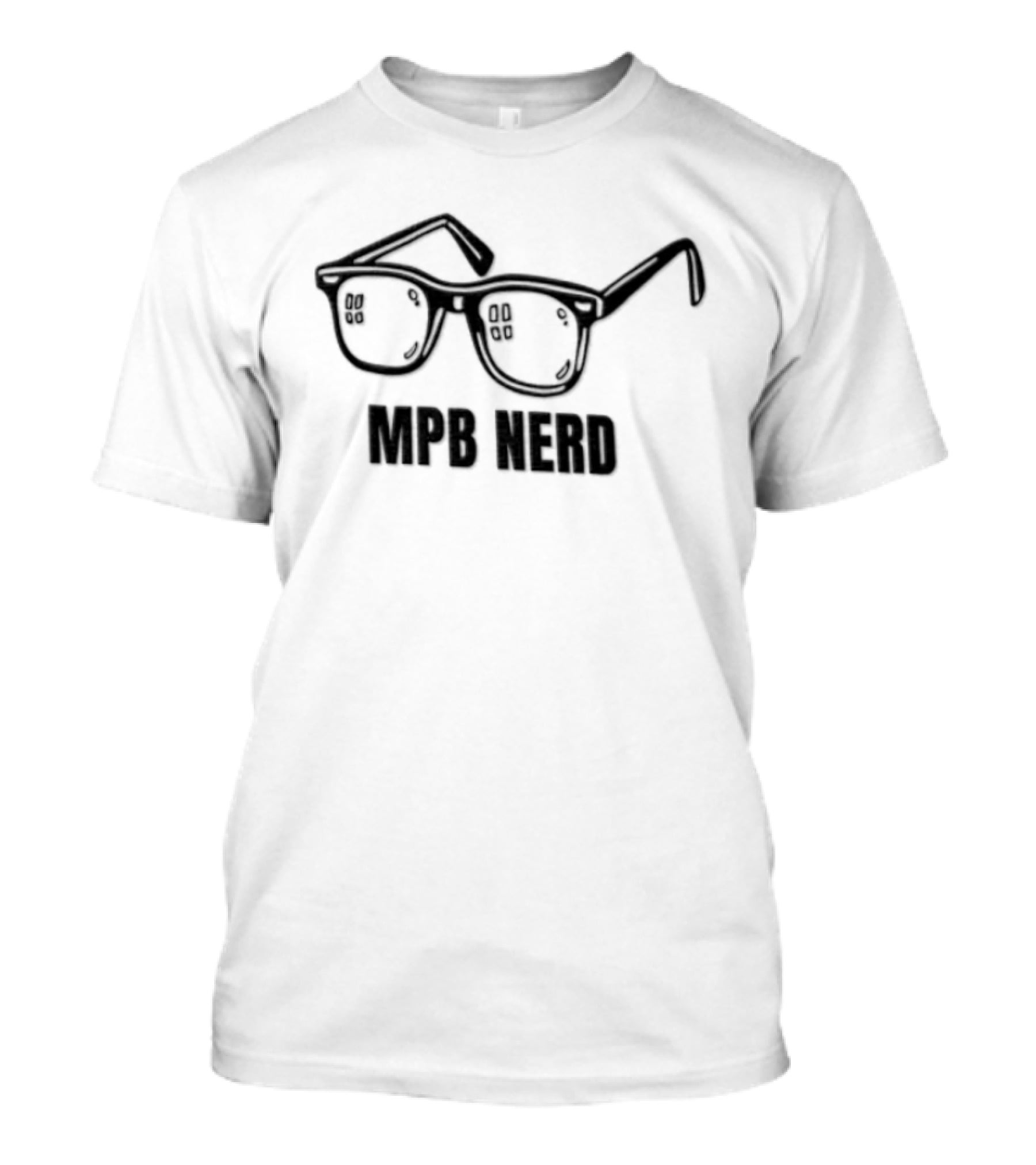MPB Nerd Glasses For Musicians And Music Lovers T-Shirt