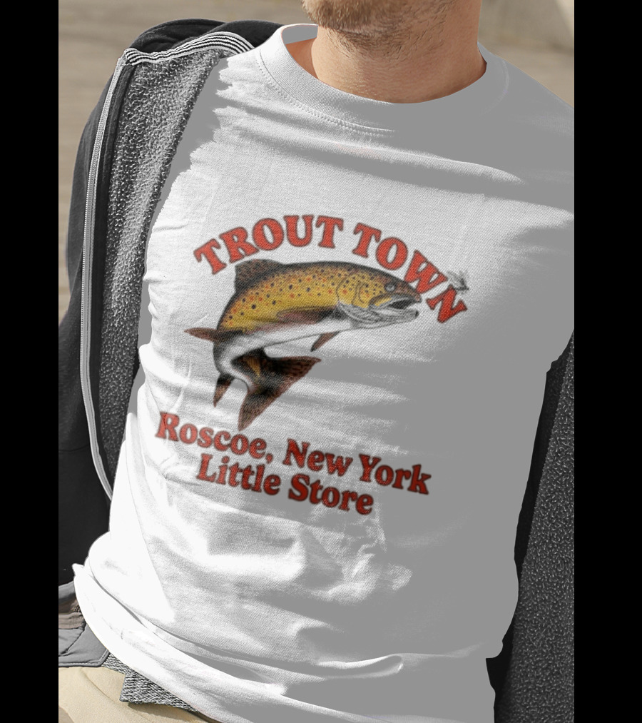Trout Town Roscoe New York Little Store Fish T-Shirt