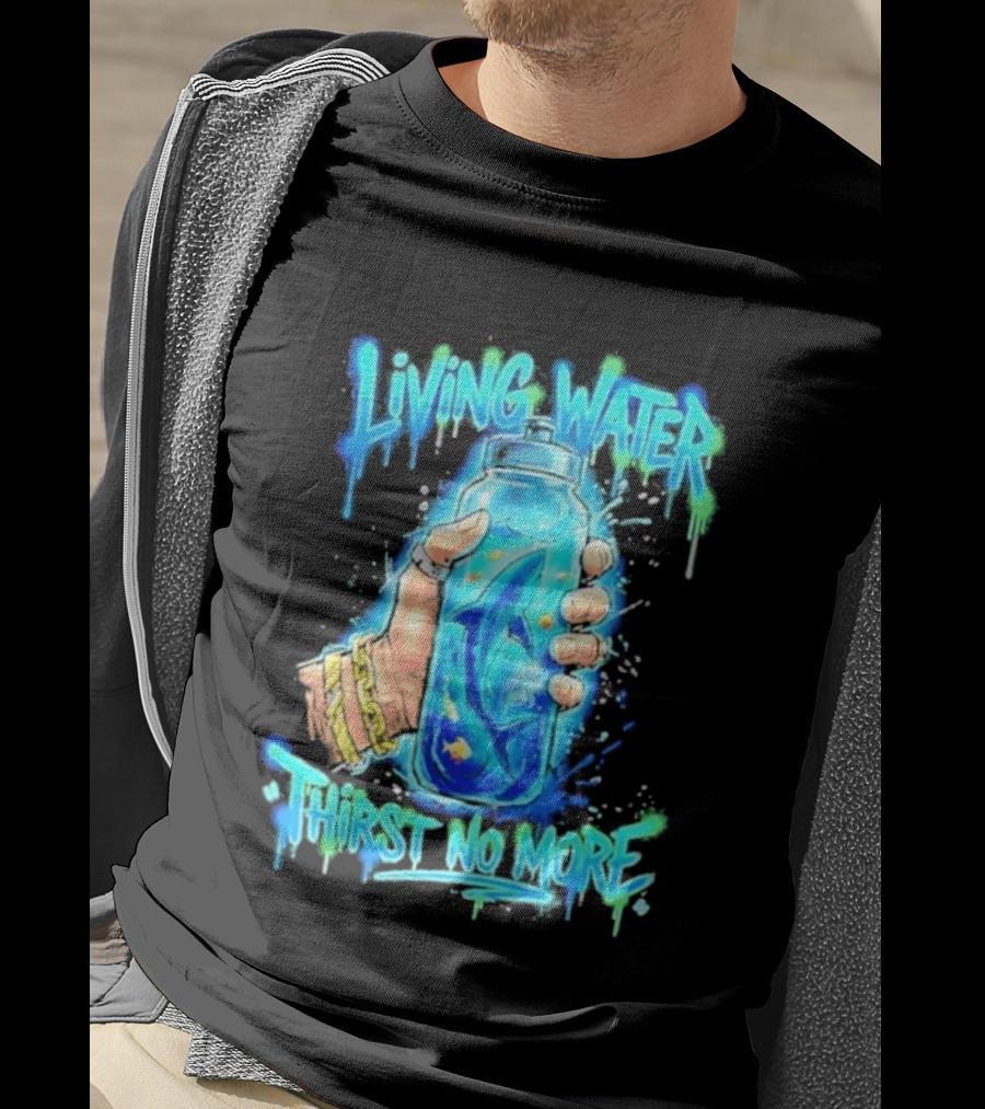 Living Water Thirst No More Shark Hand Holding Water Bottle T-Shirt
