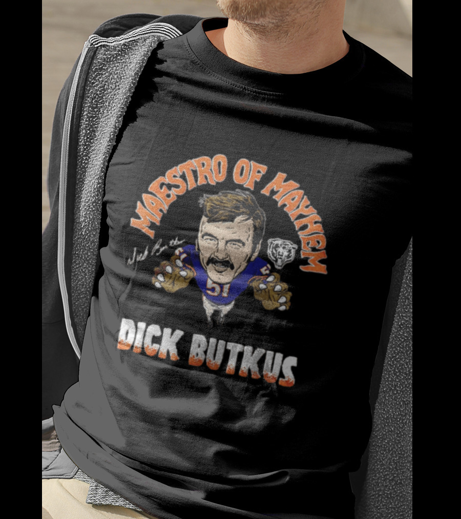 Maestro Of Mayhem Dick Butkus Chicago Bears Football Legend 2026 T-Shirt