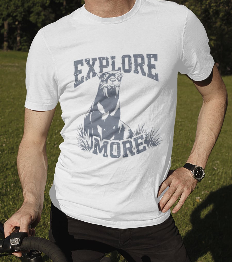 Explore More Otter Wildlife Adventure Nature Journey T-Shirt