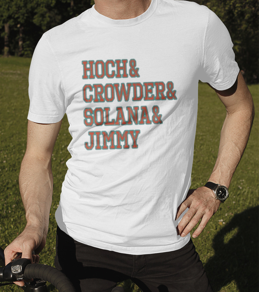 Hoch Crowder Solana Jimmy Miami Radio Show Merchandise T-Shirt