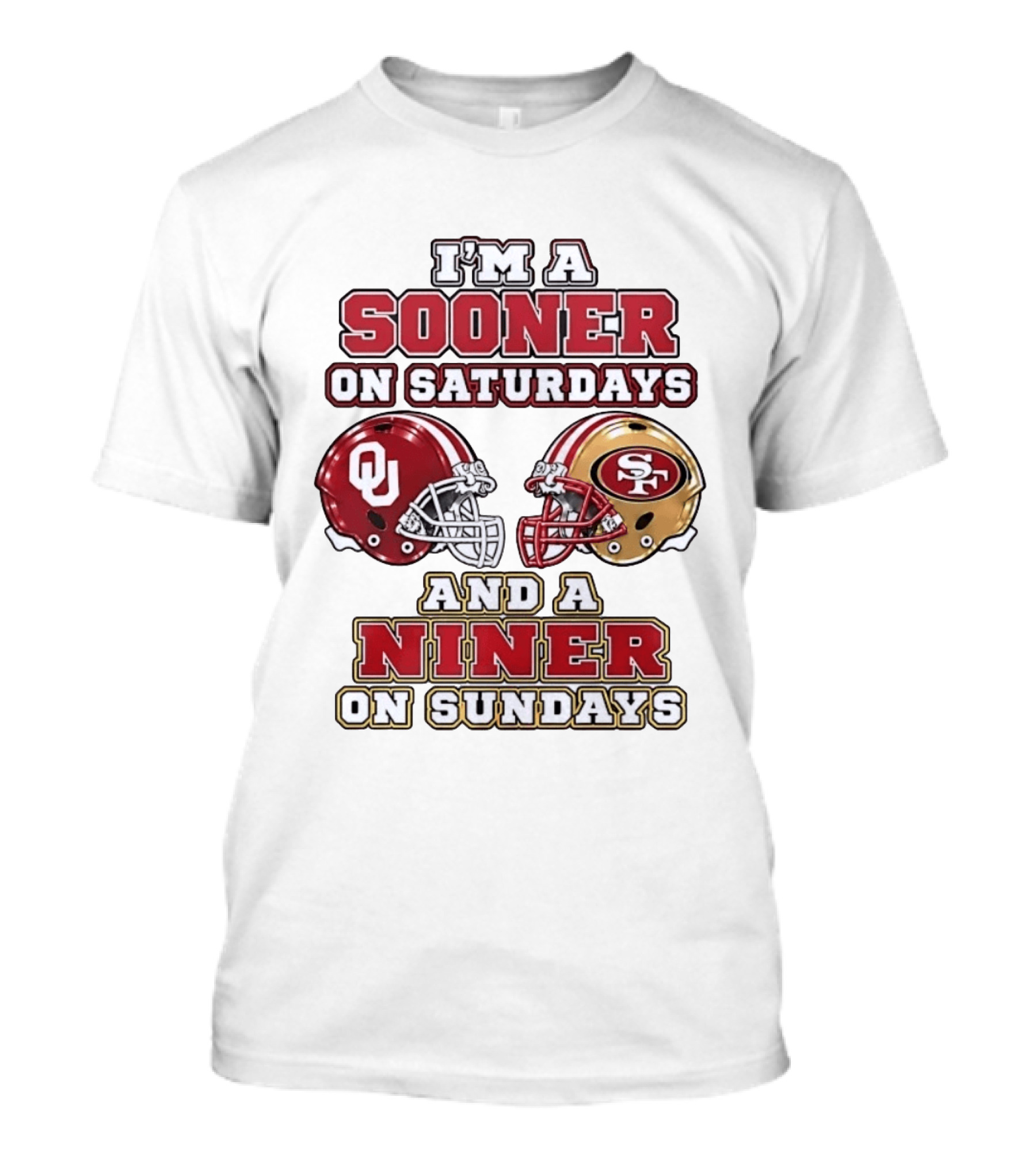 Oklahoma Sooners Saturdays SF 49ers Sundays Football Fan Gear T-Shirt