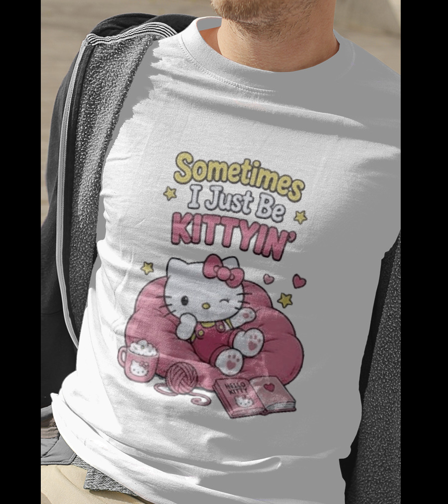 Hello Kitty Sometimes I Just Be Kittyin' Relaxing With Stars And Cozy T-Shirt