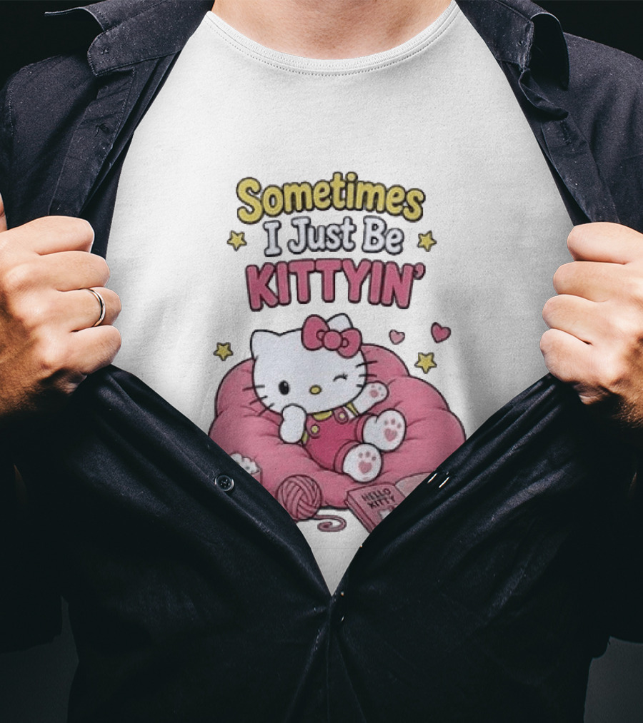 Hello Kitty Sometimes I Just Be Kittyin' Relaxing With Stars And Cozy T-Shirt