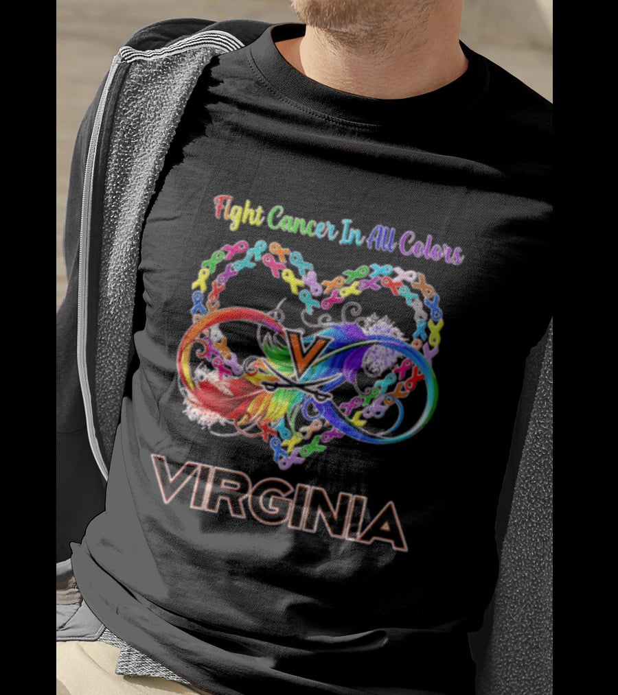 Virginia Cavaliers Fight Cancer In All Colors Ribbon Heart Rainbow Feather Infinity T-Shirt