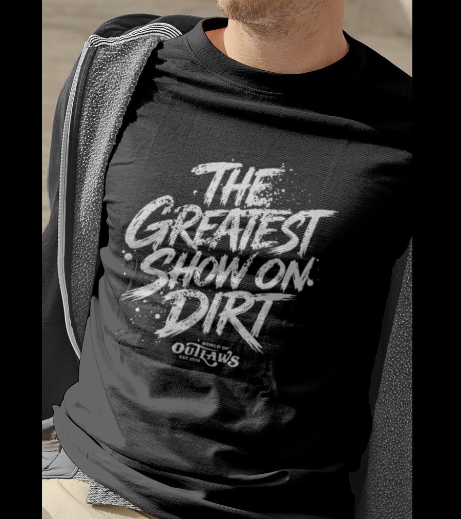 World Of Outlaws The Greatest Show On Dirt Racing Event Promo T-Shirt
