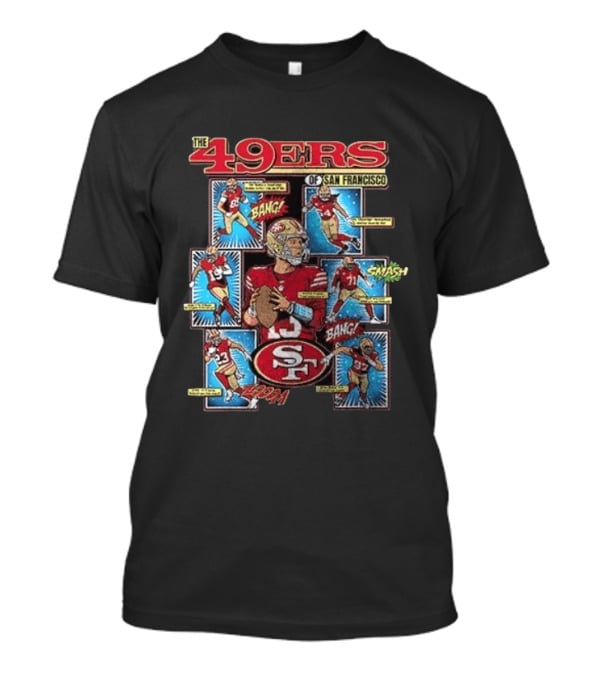 The 49ers Of San Francisco All Stars Comic Bang Smash SF 49ers T-Shirt