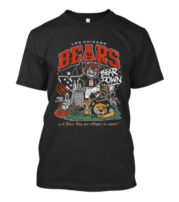 Los Chicago Bears Bear Down Beat Vikings Lions Green Bay Que Chinguen Su Madre T-Shirt