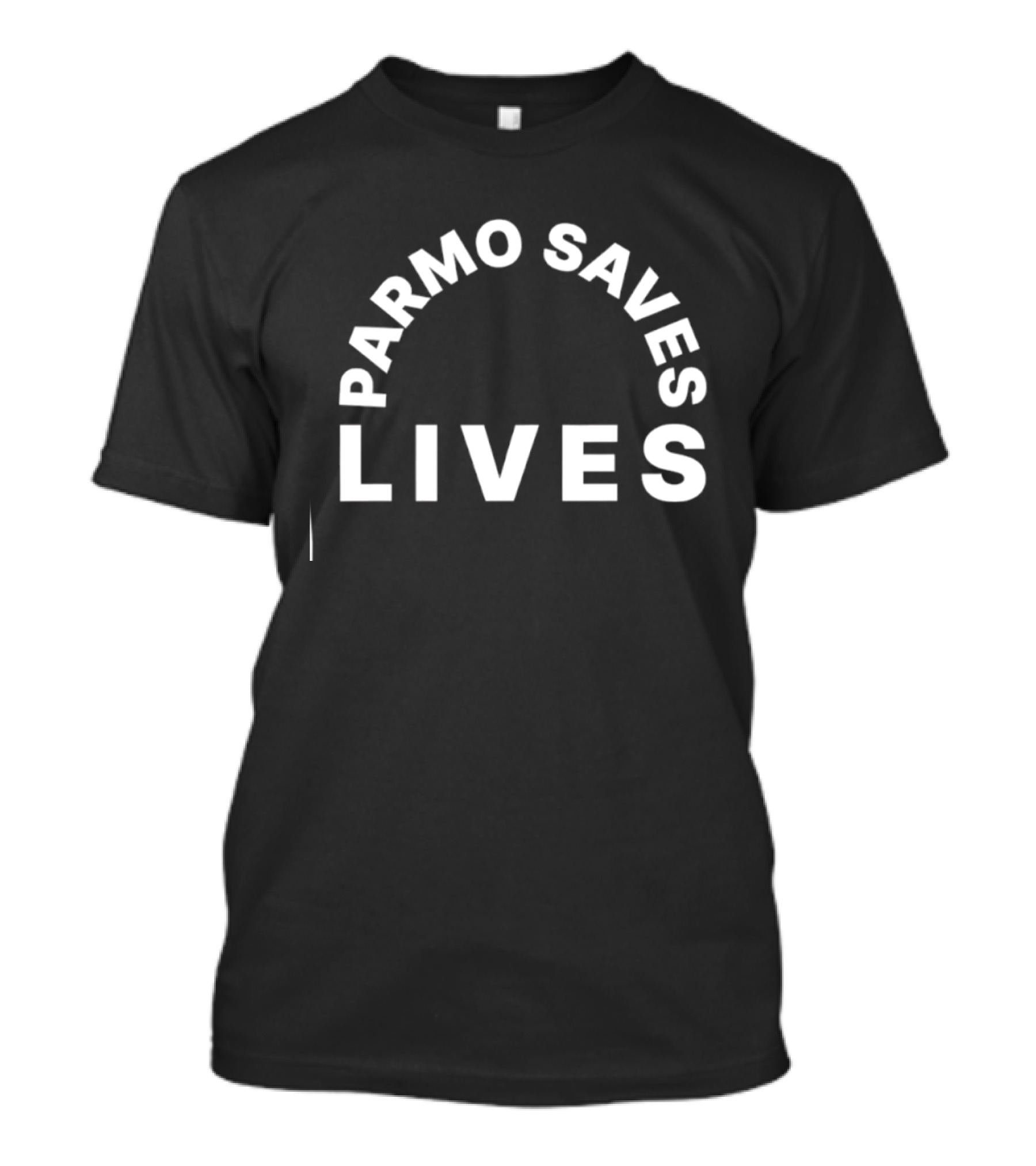 Parmo Saves Lives Teesside Middlesbrough Bold White T-Shirt