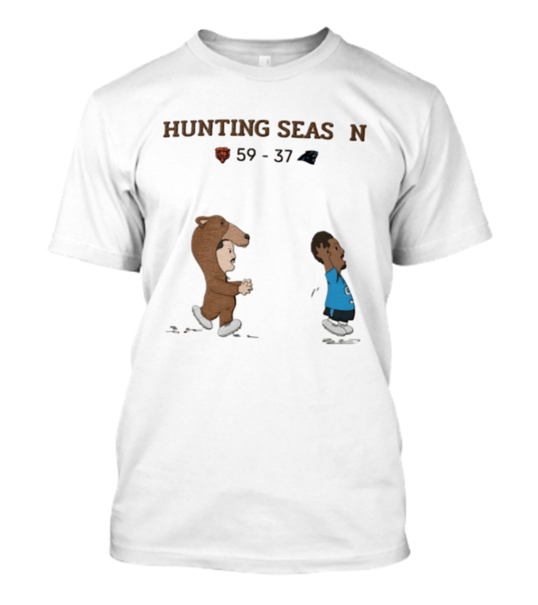 Hunting Season Chicago Bears 59 37 Carolina Panthers T-Shirt