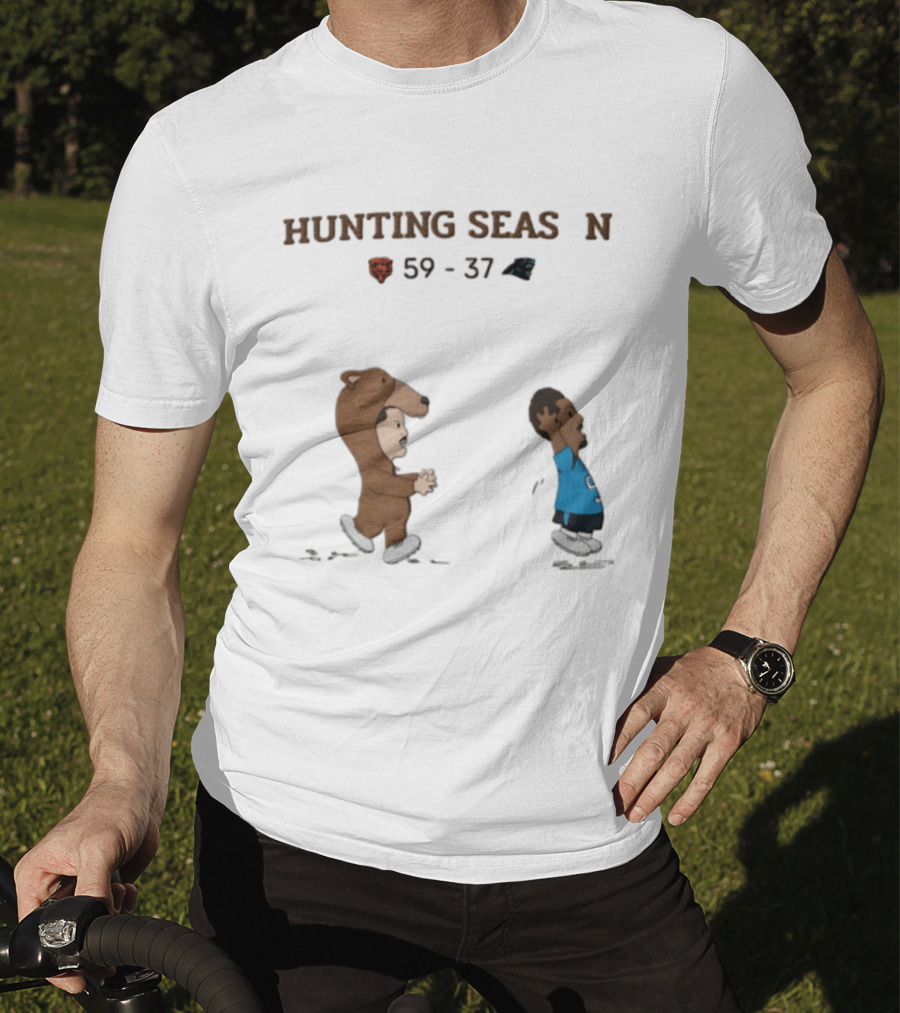 Hunting Season Chicago Bears 59 37 Carolina Panthers T-Shirt