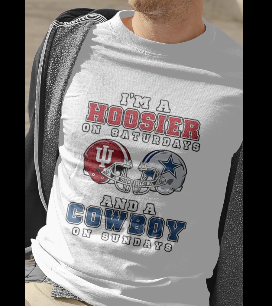 Hoosier On Saturdays IU Helmet Cowboy On Sundays Star Football Helmets T-Shirt
