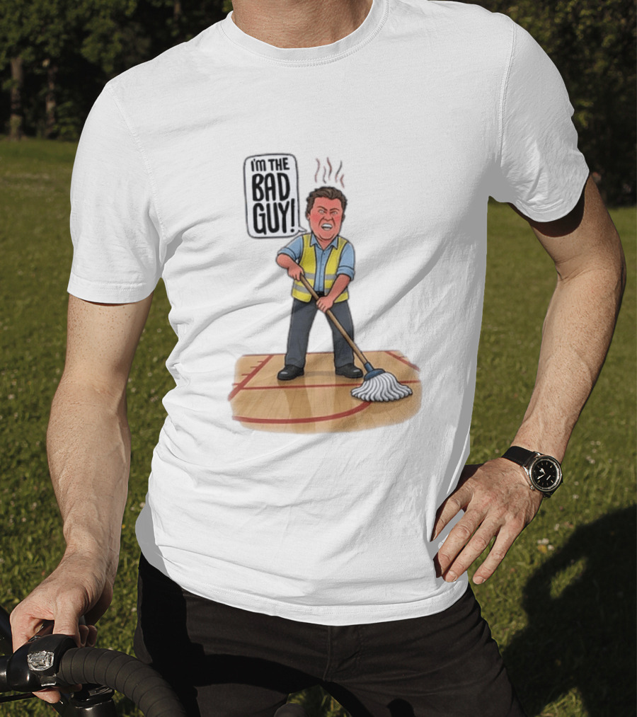 I'm The Bad Guy Janitor Cartoon Mopping Basketball Court T-Shirt