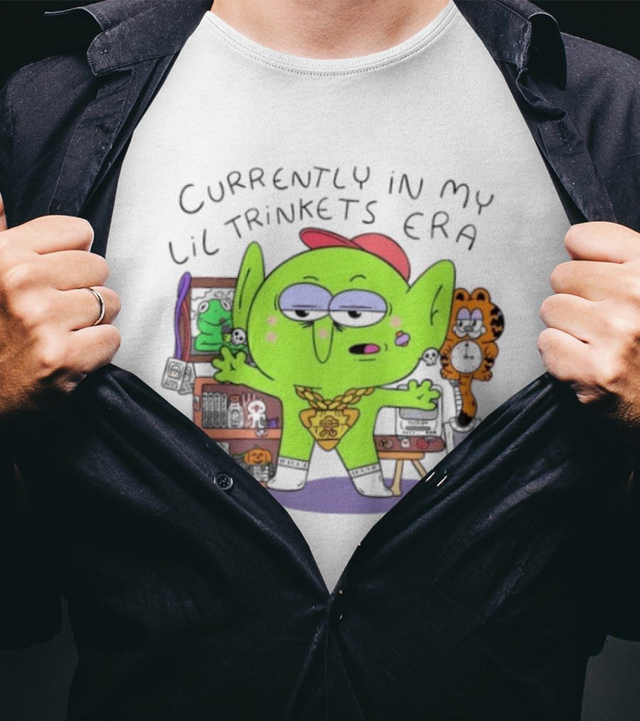 Currently In My Lil Trinkets Era Green Goblin Collectibles Fantasy Fun T-Shirt