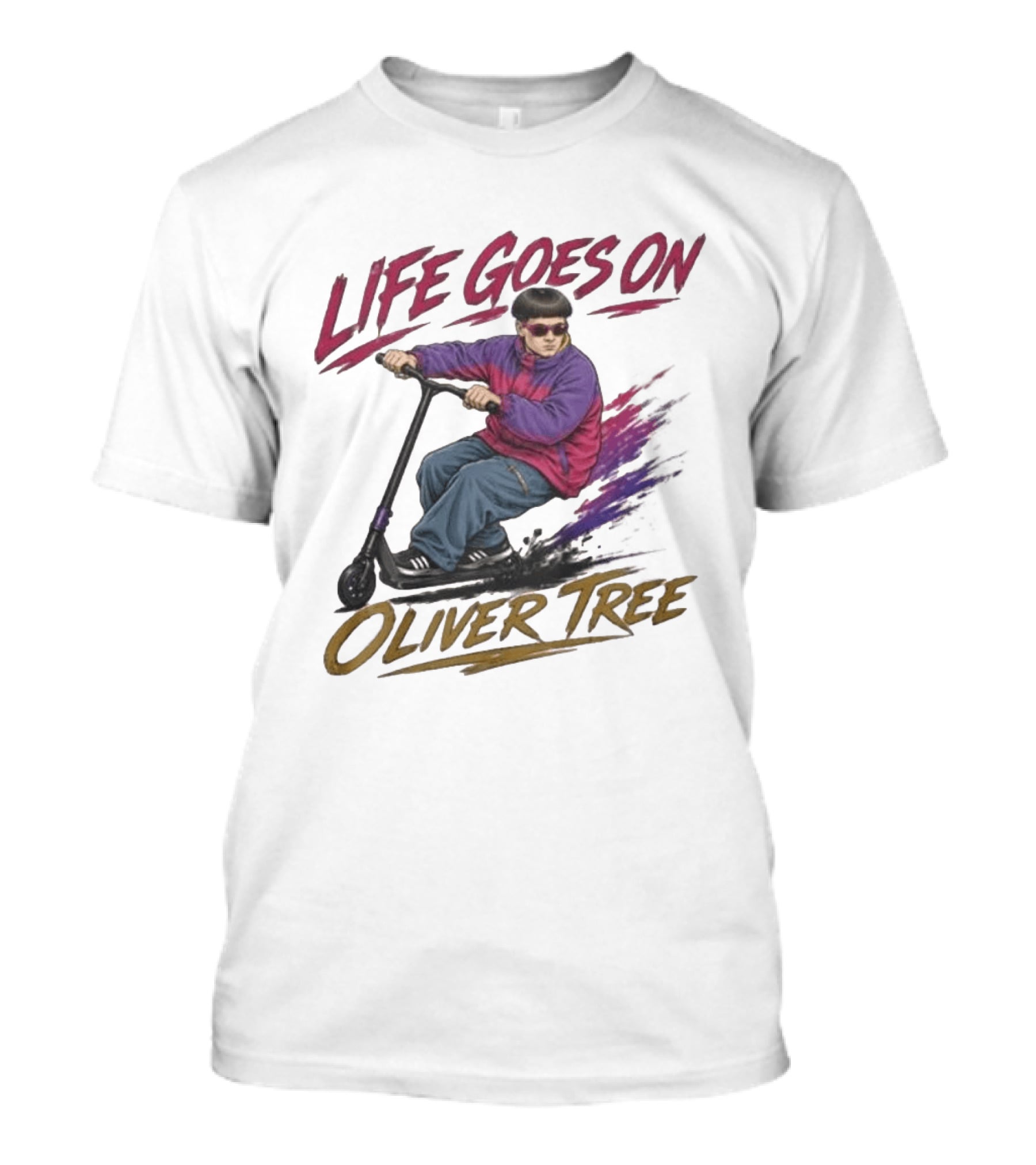Life Goes On Oliver Tree Scooter Rider With Purple Jacket T-Shirt