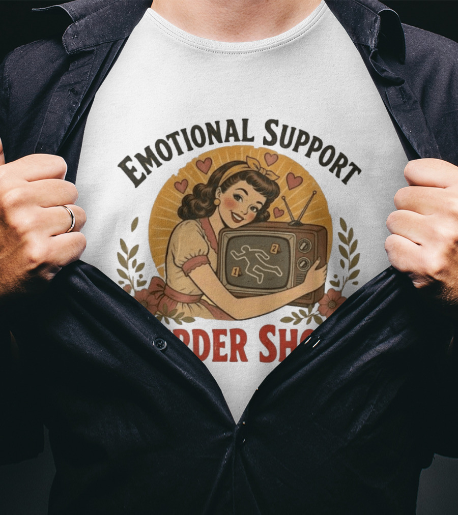 Emotional Support Murder Shows Vintage Pin Up TV Crime Scene T-Shirt