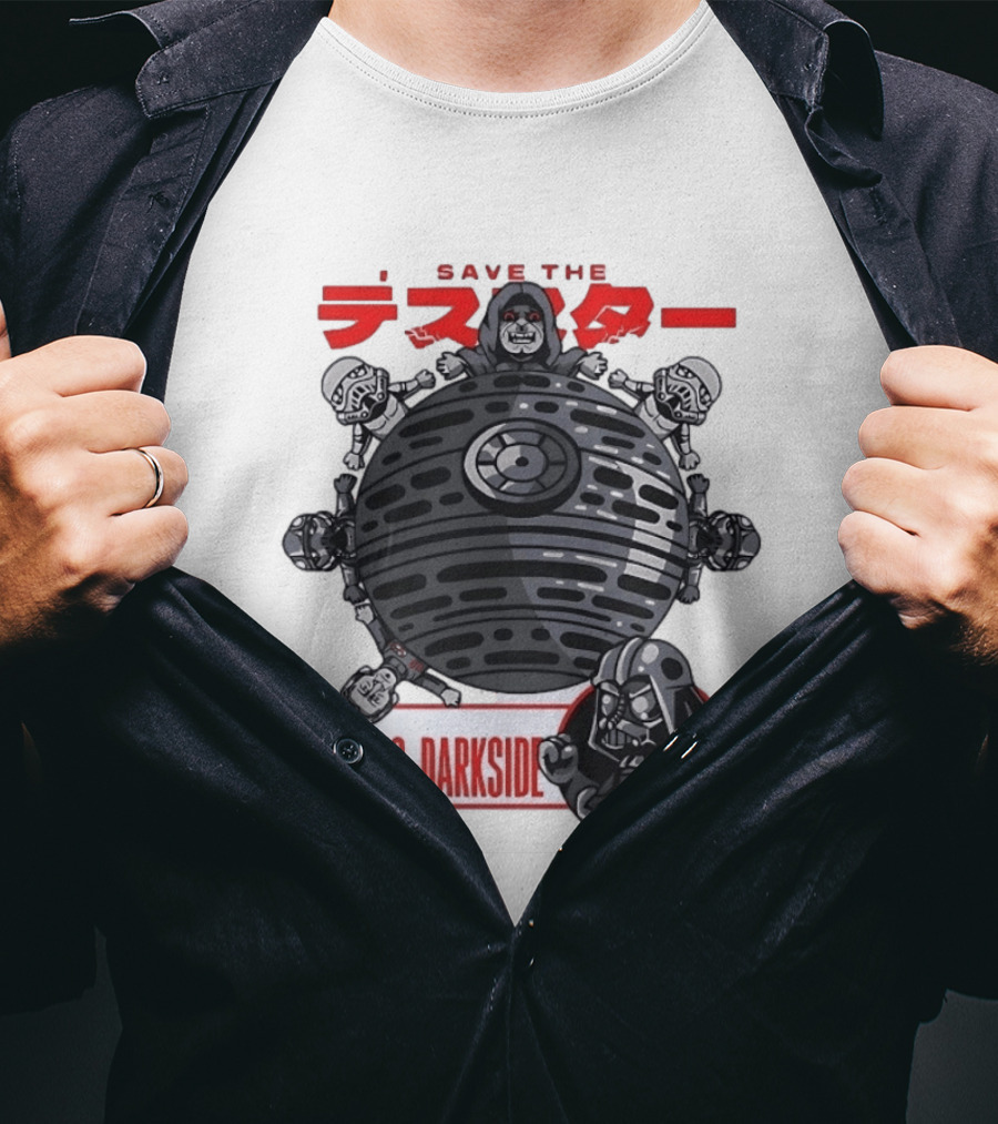 Save The Death Star 1 800 Darkside Star Wars Darth Vader And Stormtroopers T-Shirt