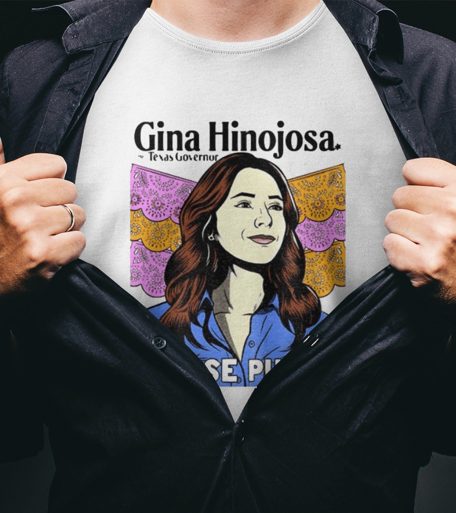 Gina Hinojosa For Texas Governor She Se Puede Empowerment T-Shirt