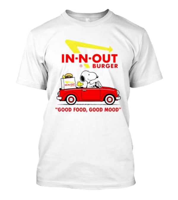 In N Out Burger Snoopy Woodstock Driving Red Convertible Good Food Good Mood T-Shirt