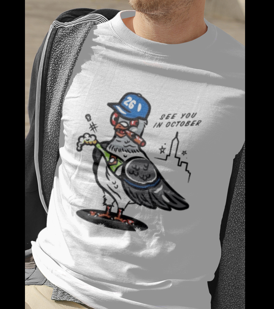 New York Mets Pigeon See You In October 26 Baseball City Skyline T-Shirt