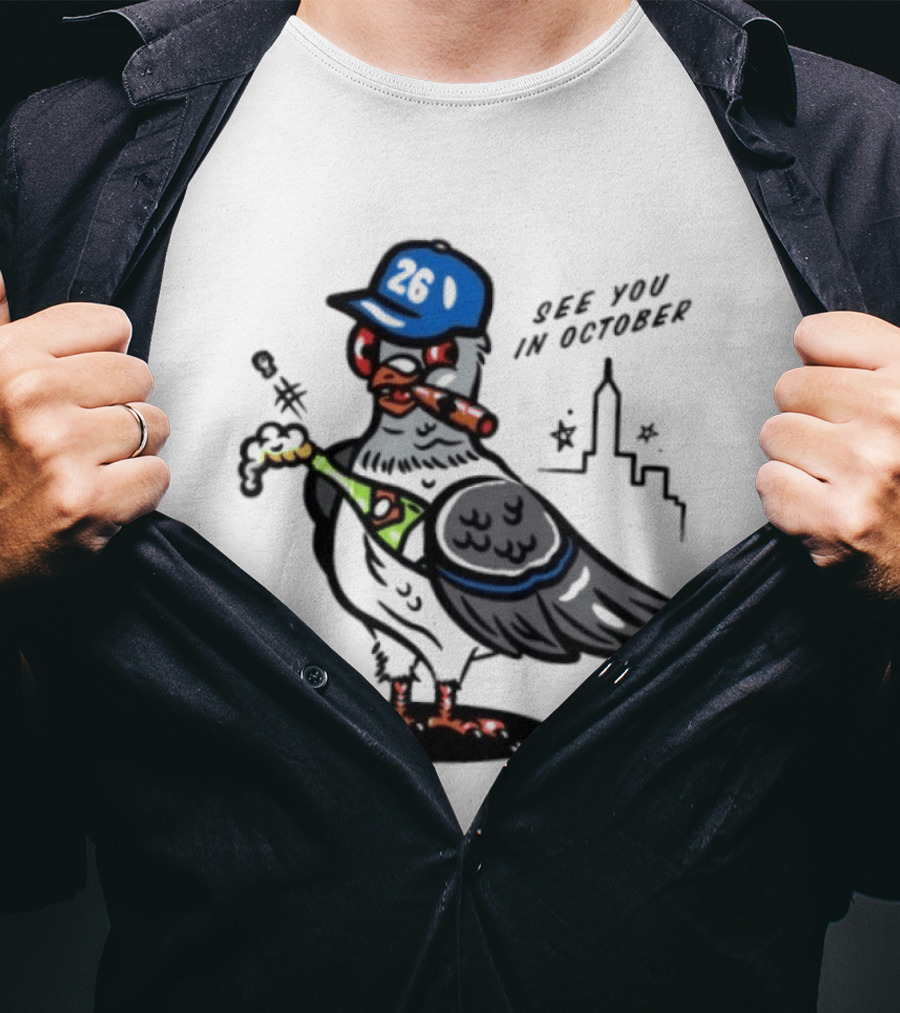 New York Mets Pigeon See You In October 26 Baseball City Skyline T-Shirt