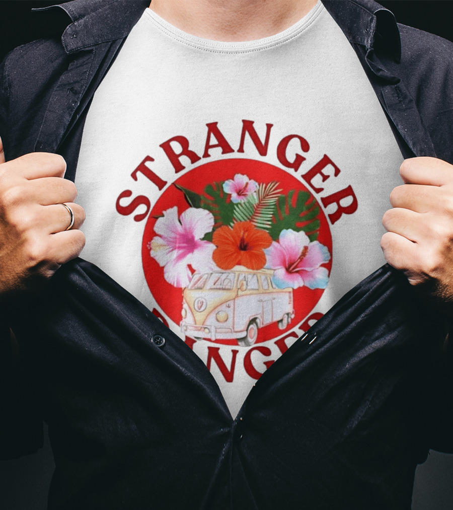 Stranger Danger Tropical Van Hibiscus Flowers Summer Vibes T-Shirt